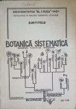 Botanica Sistematica - D. Mititelu - Taxonomia Plantelor Superioare, 1979, 354 pagini