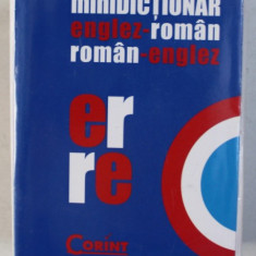 MINIDICTIONAR ENGLEZ - ROMAN / ROMAN - ENGLEZ , editor DANIEL MERCIONIU , 2010