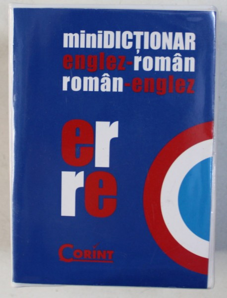 MINIDICTIONAR ENGLEZ - ROMAN / ROMAN - ENGLEZ , EDITIA A II - A , 2012
