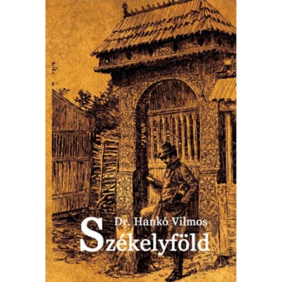 Sz&amp;eacute;kelyf&amp;ouml;ld - Dr. Hank&amp;oacute; Vilmos foto