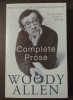 Woody Allen - Complete Prose (Without Feathers; Getting Even; Side Effects)