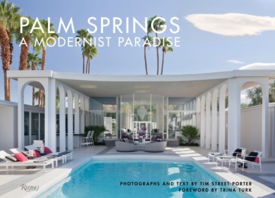 Palm Springs: A Modernist Paradise foto