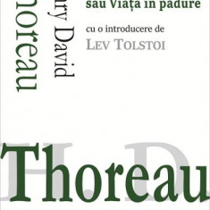 Walden sau Viața în pădure - Paperback - Henry David Thoreau - Cartex