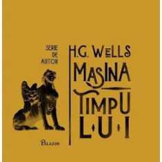 Masina timpului - H. G. Wells