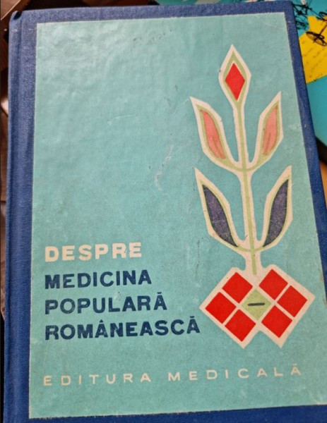 DESPRE MEDICINA POPULARA ROMANEASCA