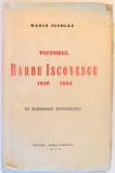 PICTORUL BARBU ISCOVESCU 1816-1854 de MARIN NICOLAU , 1940
