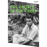 The People in the Trees - Hanya Yanagihara