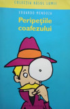 Eduardo Mendoza - Peripetiile coafezului (2006)