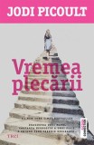 Vremea plecarii, Trei