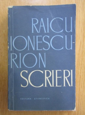 Raicu Ionescu Rion - Scrieri (1964) foto