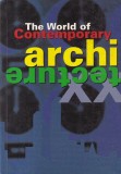 Francisco Asensio Cerver - The World of Contemporary Architecture (2000)