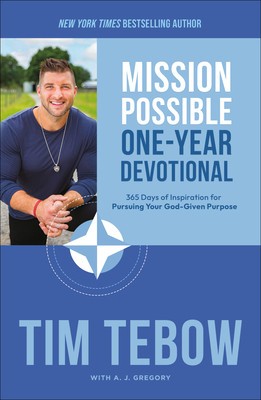 Mission Possible One-Year Devotional: 365 Days of Inspiration for Pursuing Your God-Given Purpose foto