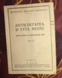 Antichitatea si Evul Mediu pentru clasa I a gimnaziului unic 1945