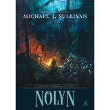 Nolyn - Felemelked&eacute;s &eacute;s buk&aacute;s tril&oacute;gia 1. - Michael J. Sullivan