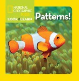 National Geographic Little Kids Look and Learn: Patterns!