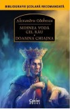 Mihnea Voda cel Rău. Doamna Chiajna | Alexandru Odobescu, Corint