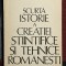 Scurta istorie a creatiei stiintifice si tehnice romanesti - I.M.Stefan - E. Nicolau Contine dedicatie, data si semnatura lui I.M. Stefan
