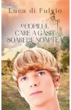Copilul care a gasit soarele noaptea - RAO
