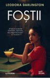 Cumpara ieftin Fostii - Leodora Darlington
