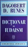 Dictionar Iudaism Dagobert D. Runes - HASEFER, Colectia Judaica, Editie 1997, Carte Religioasa