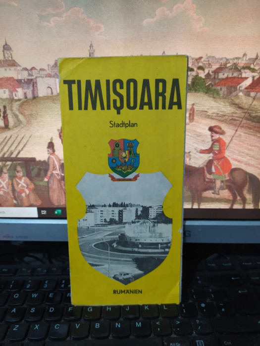 Timișoara, Stadtplan, Rumanien, hartă și text &icirc;n germană, Publiturism 1978, 109