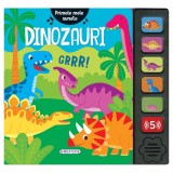 Carte cu sunete, Girasol, Primele mele sunete, Dinozauri
