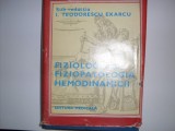Fiziologia Si Fiziopatologia Hemodinamicii - I. Teodorescu Exarcu , 20643, Medicala