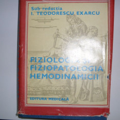 Fiziologia Si Fiziopatologia Hemodinamicii - I. Teodorescu Exarcu ,551860