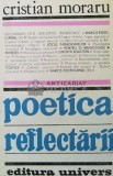 Poetica reflectarii - 1990 - Cristian Moraru ($Q80)