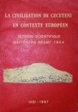 LA CIVILISATION DE CUCUTENI EN CONTEXTE EUROPEEN