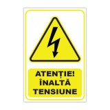 Indicator avertizare &bdquo;Atenție! &Icirc;naltă tensiune&rdquo;