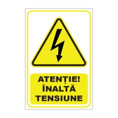 Indicator avertizare &bdquo;Atenție! &Icirc;naltă tensiune&rdquo;