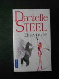 DANIELLE STEEL - BRAVOURE