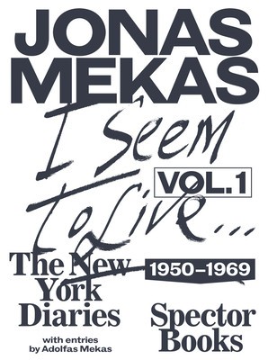I Seem to Live: The New York Diaries 1950-1969, Volume 1