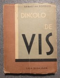 Sebastian Popovici - Dincolo de vis (1946)