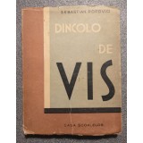 Sebastian Popovici - Dincolo de vis (1946)