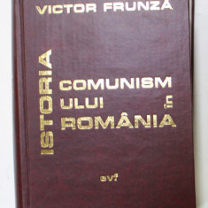 ISTORIA COMUNISMULUI IN ROMANIA de VICTOR FRUNZA , 1999 , DEDICATIE *