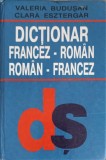 DICTIONAR FRANCEZ - ROMAN, ROMAN - FRANCEZ-VALERIA BUDUSAN, CLARA ESZTERGAR-255776