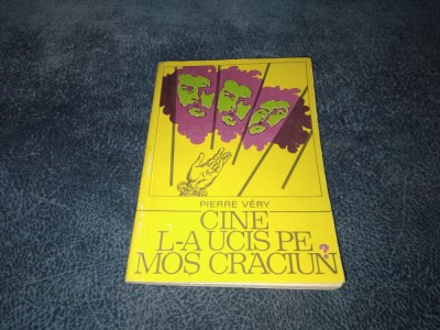 PIERRE VERY - CINE L A UCIS PE MOS CRACIUN foto
