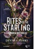 Rites of the Starling. Chemarea destinului - Elena Macoviciuc, Devney Perry