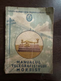 Manualul Telegrafistului Morsist