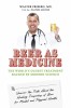 Beer for Health: How to Drink Alcohol Not Only Safely But Also Get Health Benefits?