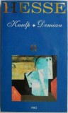 Knulp &amp; Demian - Hermann Hesse. 2 Romane intr-un singur volum