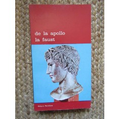 DE LA APOLLO LA FAUST-CUVANT INAINTE VICTOR ERNEST MASEK