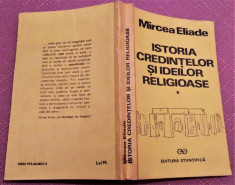Istoria Credintelor Si Ideilor Religioase Volumul I - Mircea Eliade foto