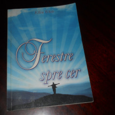 FERESTRE SPRE CER-ELLEN G. WHITE, 2010