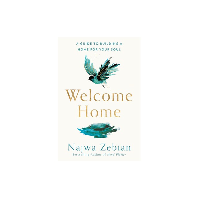 Welcome Home: An Empath&#039;s Guide to Building a Home for Your Soul