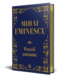 Cumpara ieftin Poezii Antume, Mihai Eminescu - Editura DPH