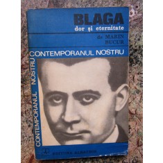 Marin Bucur - Blaga - Dor si eternitate