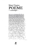 Poeme. O antologie | Matei Visniec, Tracus Arte